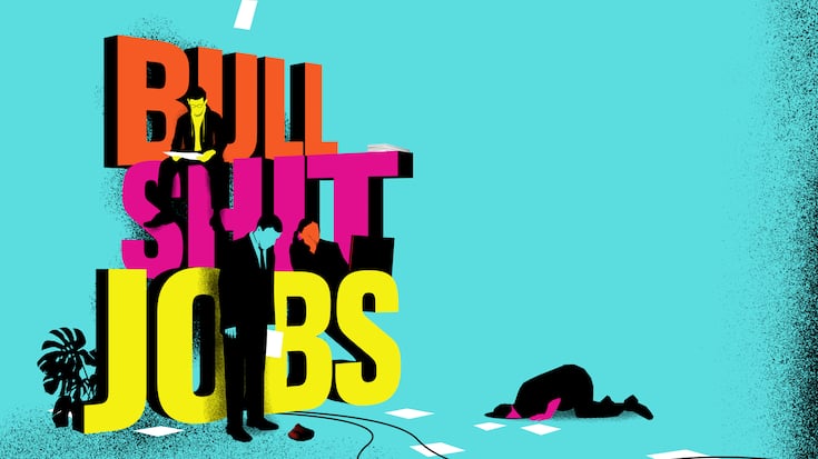 Bullshit Jobs