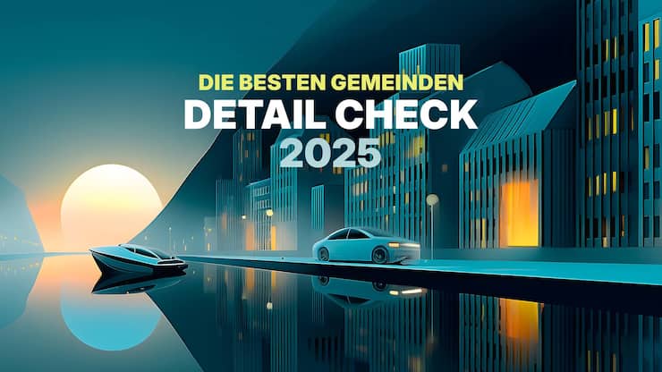 Gemeinderanking – Die besten Gemeinden der Kantone 2025