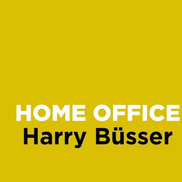 Harry Büsser Home office G