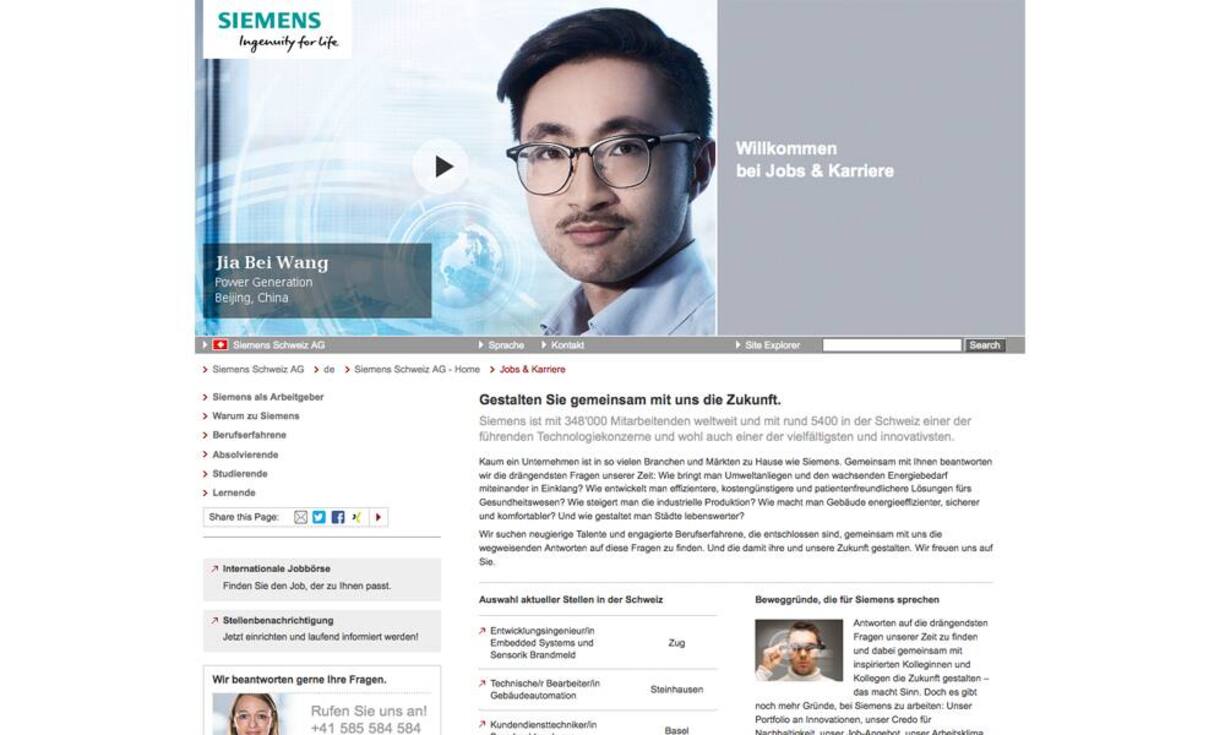 Der Schweizer HR-Experte JΓΆrg Buckmann hat in seiner Studie Β«Arbeitgeberauftritt.chΒ» bewertet, wie gut Schweizer Firmen online ArbeitskrΓ€fte rekrutieren. Anhand von 250 Kriterien vergleicht er die 100 grΓΆssten und wichtigsten Schweizer Unternehmen, SpitΓ€ler und Verwaltungen. Das ist die Top 10:Platz 10: Siemens