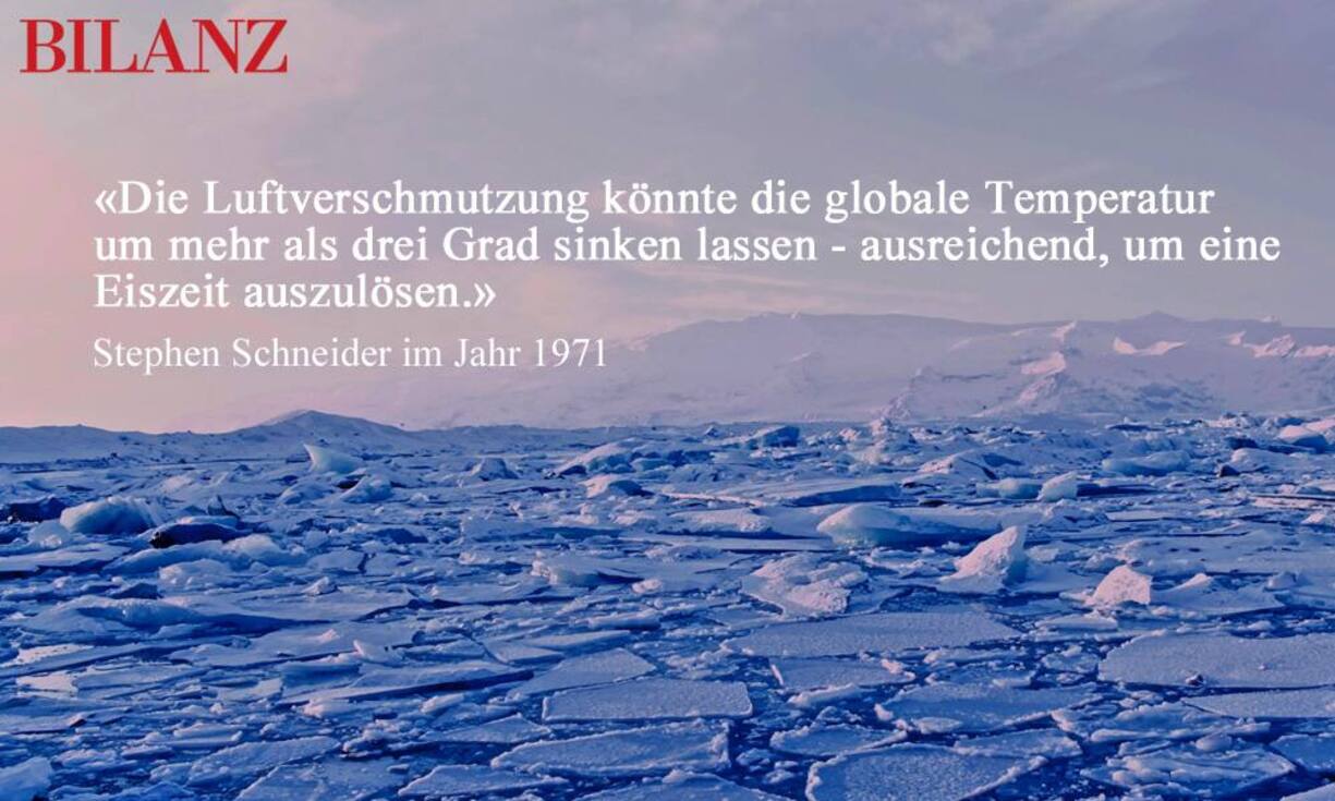 Ja, vor nicht einmal 50 Jahren waren Meteorologen von immer kälteren Temperaturen ausgegangen. Die immer stärker verschmutzte Luft liesse weniger Sonnenstrahlen auf die Erde scheinen - so die damalige Theorie. Davon ist heute keine Rede mehr - im Gegenteil. Das Eis an den Polen schmilzt, es wird immer wärmer, wie die Messungen der letzten Jahre zeigen. Die drei letzten Jahre waren jeweils die wärmsten seit es Messmöglichkeiten gibt. 
Unsplash