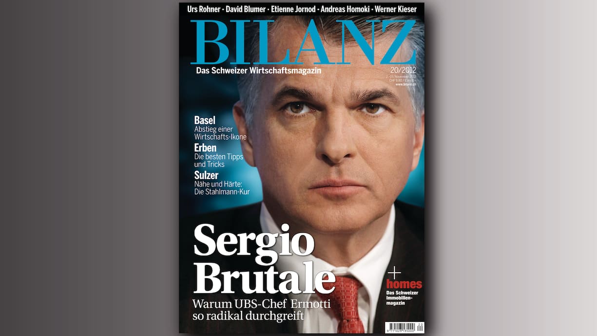 Cover der Bilanz von 2012 mit Sergio Ermotti auf dem Titelbild und der Überschrift: Sergio Brutale.