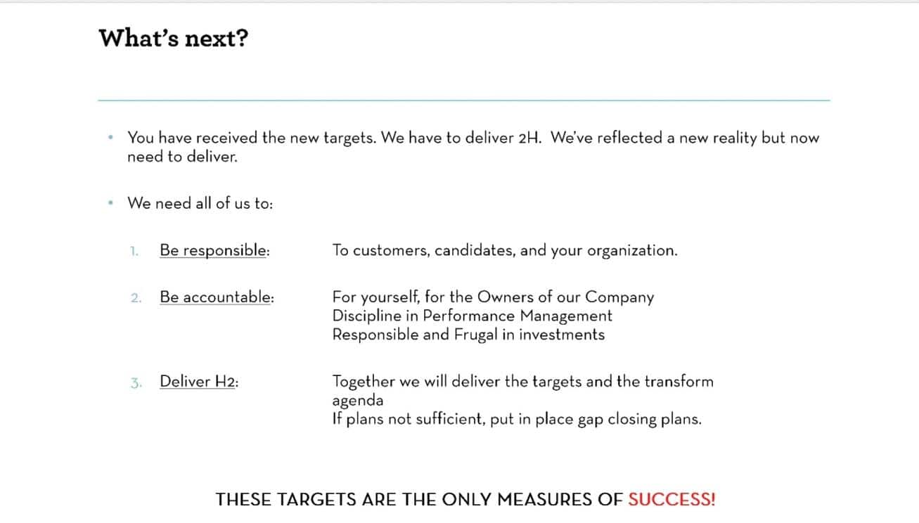 In einem internen Memo ruft Dehaze sein Kader eindringlich dazu auf, im zweiten Halbjahr Ergebnisse zu liefern