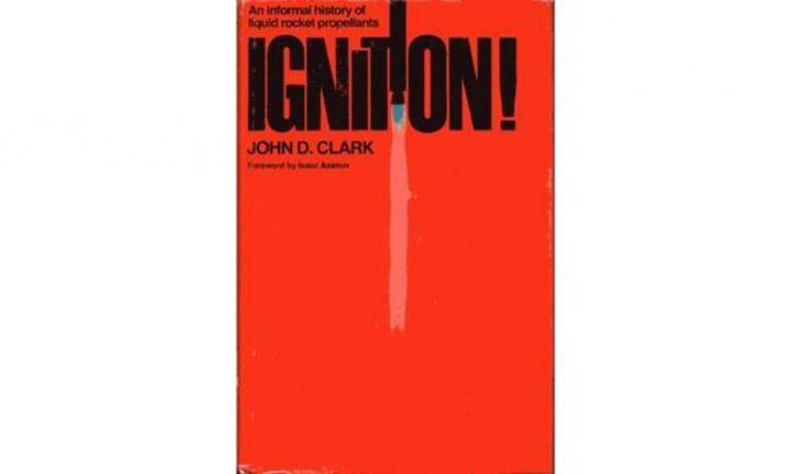 «Ignition!» von John D. Clark
In diesem Buch schreibt der Chemiker Clark über die Anfänge der Raketentechnik. Clark gewährt einen Einblick hinter die Kulissen und versucht den Leser zu begeistern.
ISBN: 978-0813507255
©amazon.com