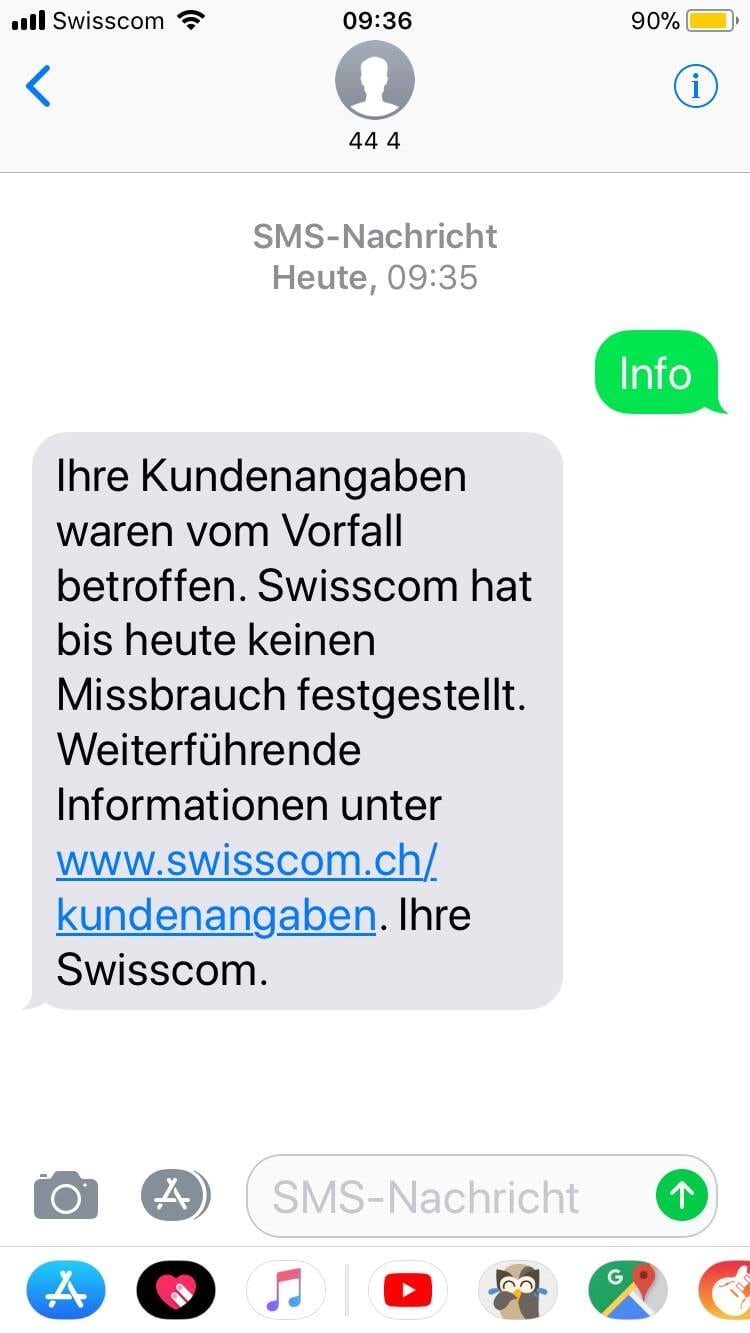 Mobilfunkkunden können eine SMS mit dem Stichwort «Info» an die Nummer 444 senden und damit feststellen, ob ihre Daten betroffen sind.